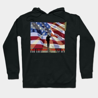 For Freedom - For Us All Hoodie